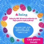Salina by ABC da startul Atelierelor de Paște pentru copii si parinti