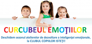 ateliere de dezvoltare a inteligenței emoționale Clubul Copiilor Isteți!