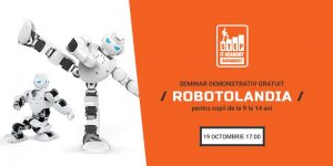Seminarul demonstrativ gratuit ROBOTOLANDIA la STEP IT