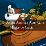 Desene Animate Americane Clasice de Crăciun