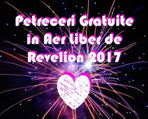 Petreceri Gratuite în Aer Liber de Revelion 2017