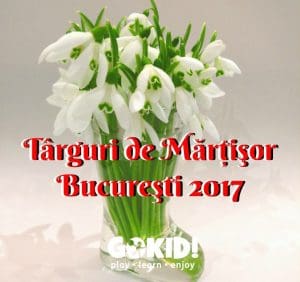 Târguri de Mărţişor Bucureşti 2017