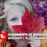 evenimente de weekend copii părinţi 18-19 noiembrie