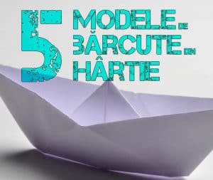 5 Modele de Barcute din Hartie. Cum sa Faci o Barca Orgami gokid