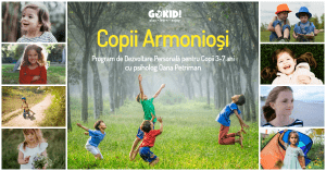 Copii Armoniosi. Program de Dezvoltare Personala pentru Copii 3-7 Anigokid 3 noiembrie