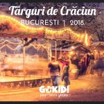 TARGURI DE CRACIUN BUCURESTI 2018 gokid