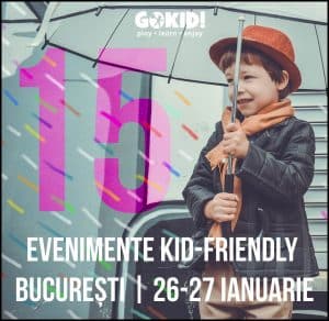 15 Evenimente Kid-Friendly la BucureSti _ 26-27 Ianuarie GOKID