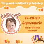 Targ Baby Expo Eveniment dedicat viitoarelor Mamici si Parinti cu Copii 0-5 ani