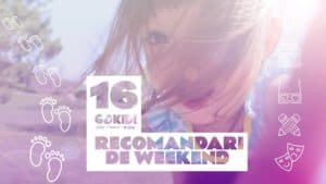 16 Recomandari de Weekend la București Evenimente pentru Copii Parinti 2-3 Noiembrie