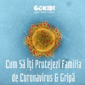Cum Sa Iti Protejezi Familia de Coronavirus, Gripa