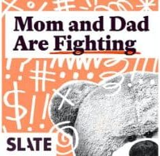 Mom and Dad Are Fighting podcast parenting