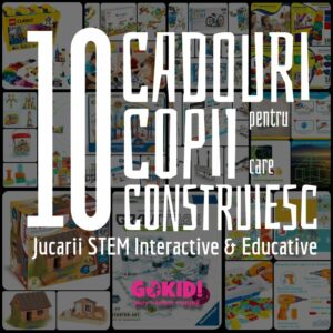 10 Cadouri de Craciun pentru Copii care Construiesc! Jucarii STEM Interactive si Educative gokid