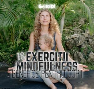 Exercitii de Mindfulness pentru Copii