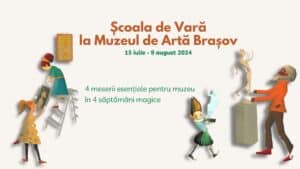 scoala de vara brasov 2024 muzeul de arta