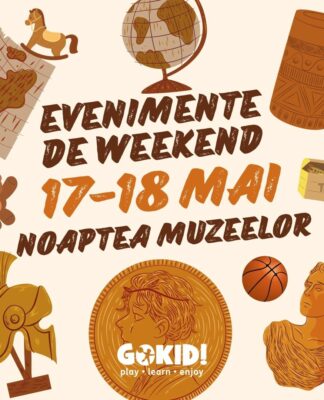 evenimente copii 17-18 mai