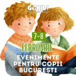 evenimente copii 7-8 februarie bucuresti