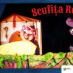 Scufița Roșie. Spectacol pentru copii +2 ani la Cinema DACIA – Cluj-Napoca