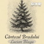 Cantecul bradului de Lucian Blaga