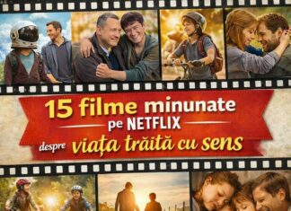 15 Filme Emoționante pe Netflix care te Fac să Apreciezi Viața 15 filme emotionante netflix despre viata cu sens